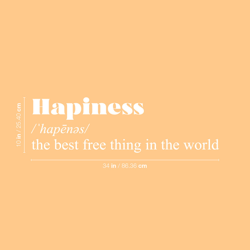 Vinyl Wall Art Decal - Happiness - 10" x 34" - Modern Inspirational Positive Definition Quote Sticker For Bedroom Closet Home School Work Office Kids Room Living Room Decor 4