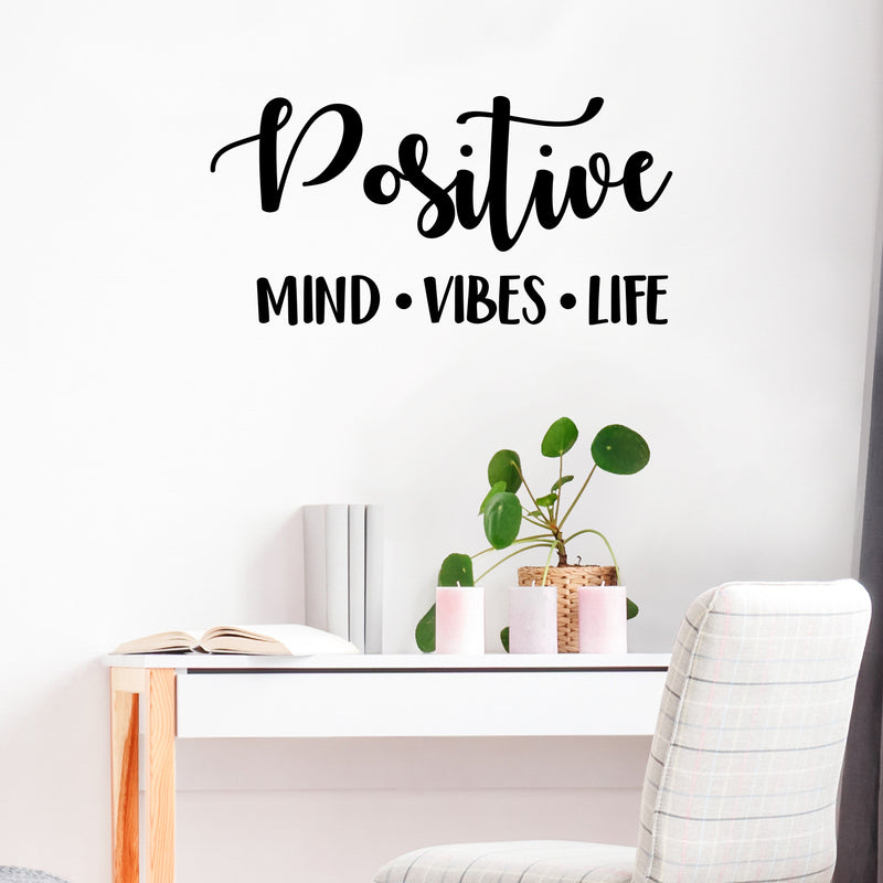 Vinyl Wall Art Decal - Positive Mind · Vibes · Life - 15" x 30" - Trendy Cute Inspirational Optimistic Life Quote Sticker For Bedroom Kids Room Playroom Living Room Office School Coffee Shop Decor 3