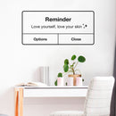 Vinyl Wall Art Decal - Love Yourself Love Your Skin - 16" x 35" - Iphone Reminder Shape Modern Inspirational Quote Sticker For Home Office Bedroom Closet Bathroom Decor 2
