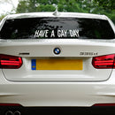 Vinyl Wall Art Decal - Have A Gay Day - Trendy Minimal LGBT Quote Bumper Sticker For Car Rear Window Equality Gay Lesbian Cars Windows Pride Decor 3