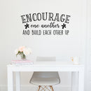 Vinyl Wall Art Decal - Encourage One Another And Build Each Other Up - Trendy Cute Inspirational Quote Sticker For Friends Couples Love Bedroom Playroom School Daycare Decor 2