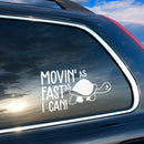 Vinyl Wall Art Decal - Moving As Fast As I Can - Trendy Fun Super Cute Little Turtle Shape Design Sticker For Playroom Daycare Family Grandma Car Minivan Rear Window Car Bumper Decor 1
