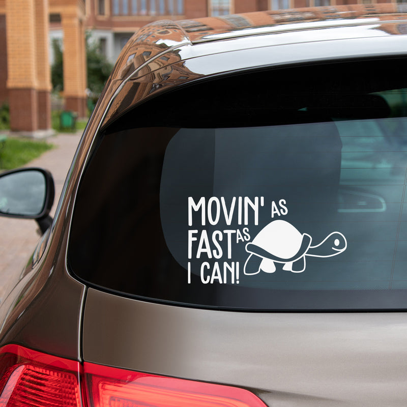 Vinyl Wall Art Decal - Moving As Fast As I Can - Trendy Fun Super Cute Little Turtle Shape Design Sticker For Playroom Daycare Family Grandma Car Minivan Rear Window Car Bumper Decor 2