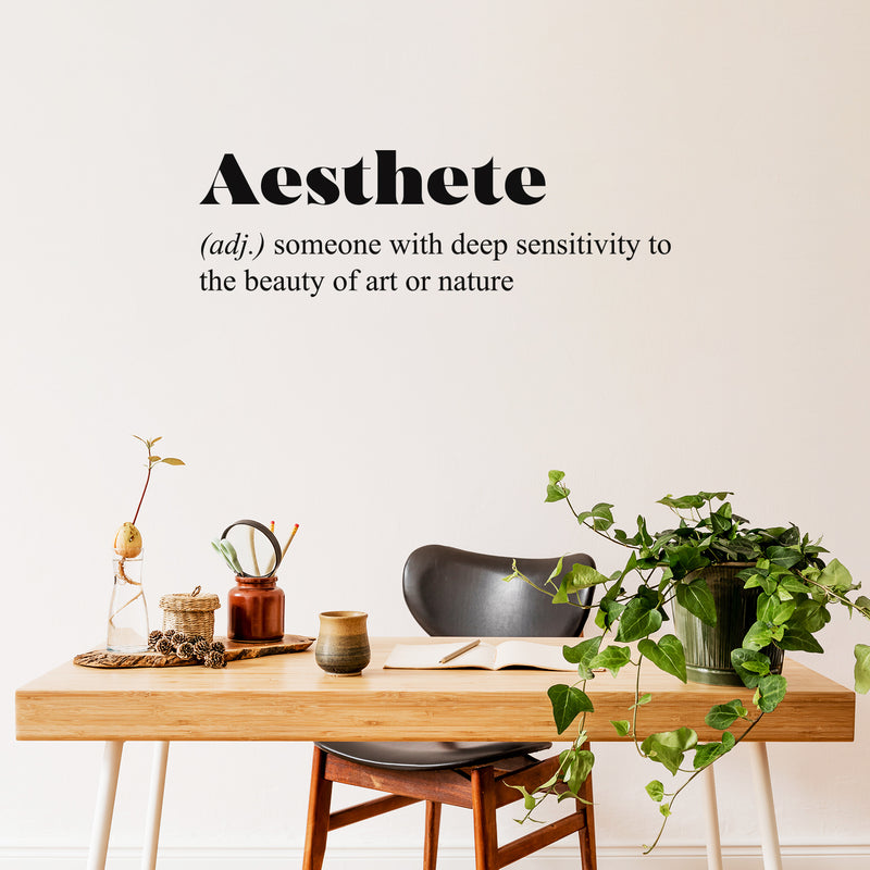 Vinyl Wall Art Decal - Aesthete. Someone With Deep Sensitivity To The Beauty - Inspirational Minimalist Style Quote Sticker For Bedroom Closet Living Room Office School Coffee Shop Decor 3