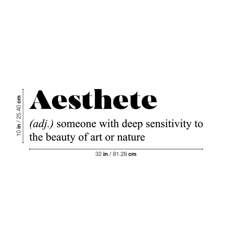 Vinyl Wall Art Decal - Aesthete. Someone With Deep Sensitivity To The Beauty - Inspirational Minimalist Style Quote Sticker For Bedroom Closet Living Room Office School Coffee Shop Decor 4