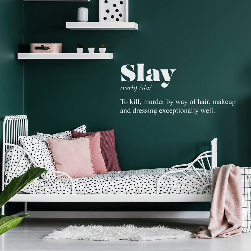 Vinyl Wall Art Decal - Slay. Makeup And Dressing Exceptionally Well - 15" x 34" - Inspirational Minimalist Cute Chic Quote Sticker For Bedroom Closet Living Room Boutique Store Office Coffee Shop 3