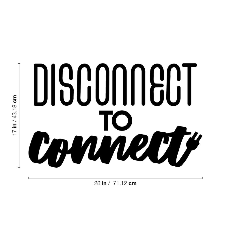 Vinyl Wall Art Decal - Disconnect To Connect - Unplug Technology Modern Motivational Quote Sticker For Family Home Living Room School Work Office Coffee Shop Patio Decor 4