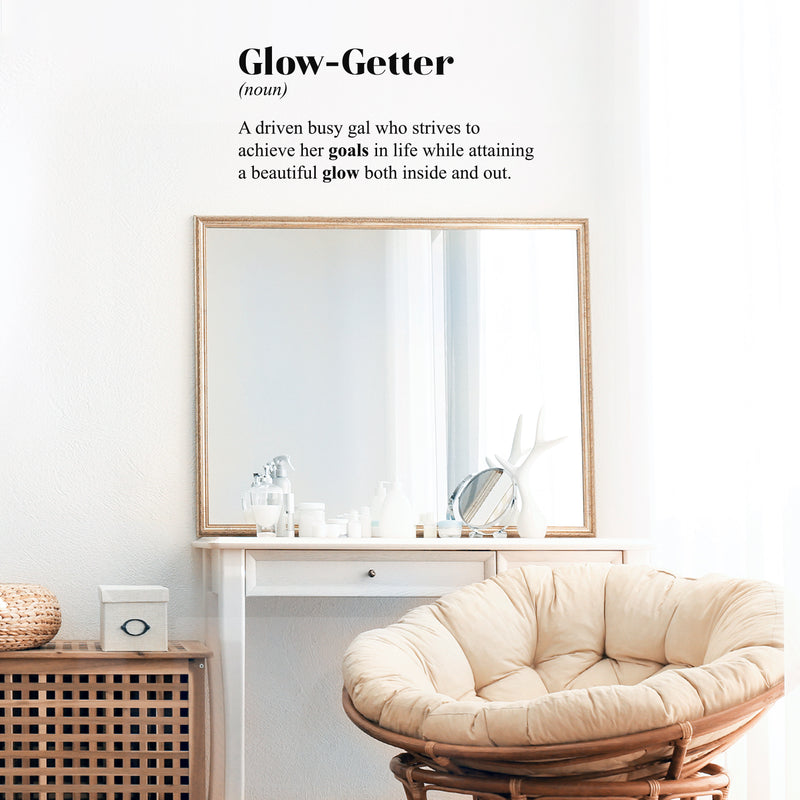 Vinyl Wall Art Decal - Glow-Getter. A gal who strives to achieve her goals - 14" x 30" - Cute Inspirational Self Esteem Quote Sticker For Bedroom Closet School Office Boutique Store Decor 2
