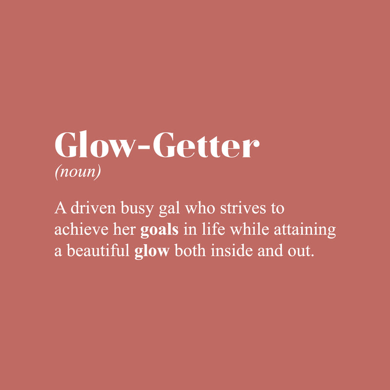 Vinyl Wall Art Decal - Glow-Getter. A gal who strives to achieve her goals - 14" x 30" - Cute Inspirational Self Esteem Quote Sticker For Bedroom Closet School Office Boutique Store Decor 1