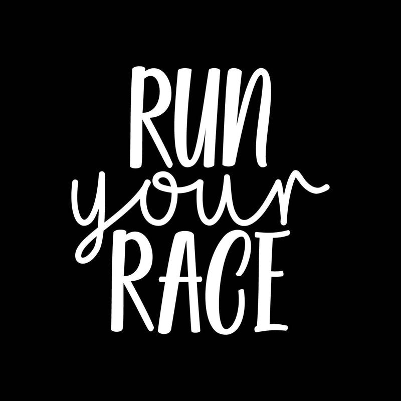 Vinyl Wall Art Decal - Run Your Race - 22" x 40" - Modern Motivational Self Esteem Quote Sticker For Home School Goals Classroom Bedroom Gym Workout Room Work Office Decor 1