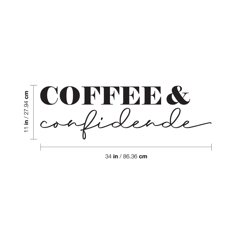 Vinyl Wall Art Decal - Coffee And Confidence - 27.5" x 17" - Trendy Humor Cafe Quote Sticker For Coffee Lovers Home Bedroom Work Office Kitchen Dining Room Decor 4