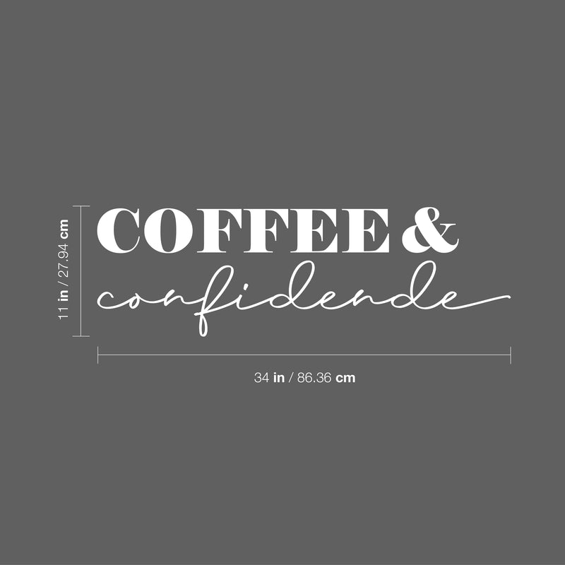 Vinyl Wall Art Decal - Coffee And Confidence - 27.5" x 17" - Trendy Humor Cafe Quote Sticker For Coffee Lovers Home Bedroom Work Office Kitchen Dining Room Decor 4