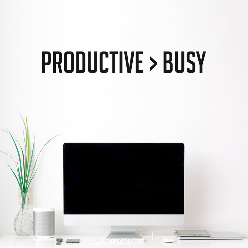 Vinyl Wall Art Decal - Productive Busy - 4" x 30" - Modern Motivational Goals Quote Sticker For Home School Classroom Bedroom Living Room Work Office Decor 3