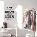 Vinyl Wall Art Decal - I Am Blessed Abundant Healthy Successful Worthy - Trendy Cute Optimistic Self Esteem Quote Sticker For Bedroom Kids Room Closet Playroom School Decor 2