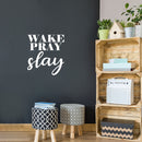 Vinyl Wall Art Decal - Wake Pray Slay - 22" x 20" - Trendy Inspirational Cute Thankful Life Quote Sticker For Bedroom Kids Room Living Room Playroom Closet Office Decor 3