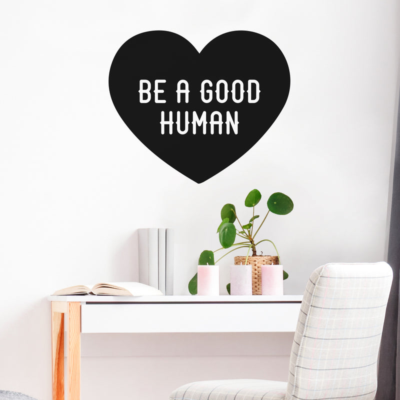 Vinyl Wall Art Decal - Be A Good Human - Heart Shape Cute Motivational Positive Quote Sticker For Home School Classroom Bedroom Kids Room Playroom Coffee Shop Decor 3