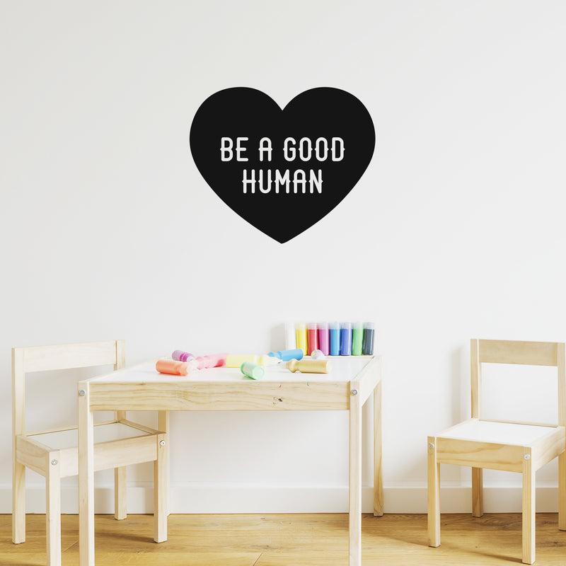 Vinyl Wall Art Decal - Be A Good Human - Heart Shape Cute Motivational Positive Quote Sticker For Home School Classroom Bedroom Kids Room Playroom Coffee Shop Decor 2