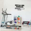 Vinyl Wall Art Decal - Installing Muscles - 17" x 28" - Trendy Motivational Quote Sticker For Home Gym Bedroom Exercise Room Fitness Workout Training Crossfit Decor 2