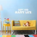 Vinyl Wall Art Decal - Happy Mind Happy Life  - 10" x 36" -  Trendy Inspirational Positive Quote Sticker For Bedroom Closet Kids Room Living Room Playroom Decor 3