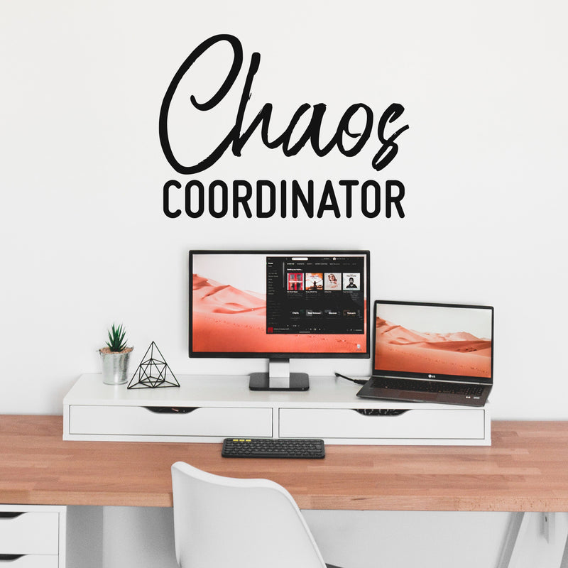 Vinyl Wall Art Decal - Chaos Coordinator  - 22" x 30" -  Trendy Motivational Quote Sticker For Home Bedroom Kids Room Living Room Playroom Classroom Decor 3