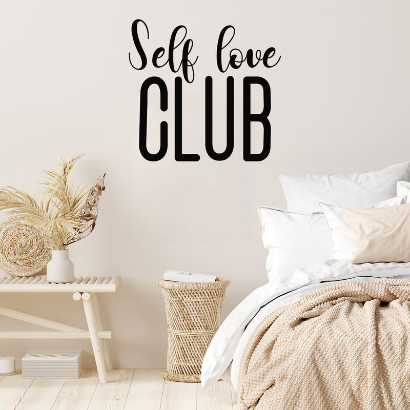 Vinyl Wall Art Decal - Self Love Club - 22" x 24" - Trendy Inspirational Cute Self Esteem Quote Sticker For Bedroom Bathroom Closet Kids Room Playroom Living Room School Decor 3