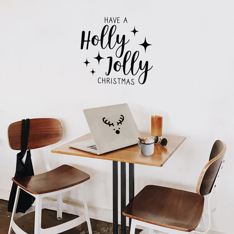Vinyl Wall Art Decal - Have A Holly Jolly Christmas - 21" x 22" - Holiday Season Trendy Seasonal Quote Sticker For Home School Living Room Work Office Classroom Door Store Window Decor 2