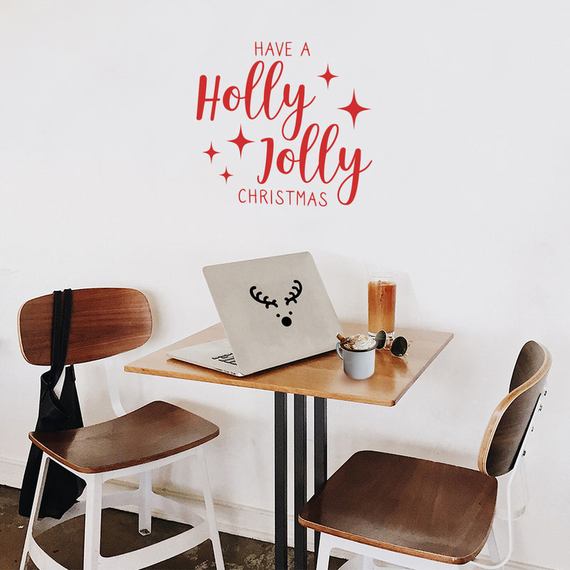 Vinyl Wall Art Decal - Have A Holly Jolly Christmas - 21" x 22" - Holiday Season Trendy Seasonal Quote Sticker For Home School Living Room Work Office Classroom Door Store Window Decor 2