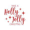Vinyl Wall Art Decal - Have A Holly Jolly Christmas - 21" x 22" - Holiday Season Trendy Seasonal Quote Sticker For Home School Living Room Work Office Classroom Door Store Window Decor 1