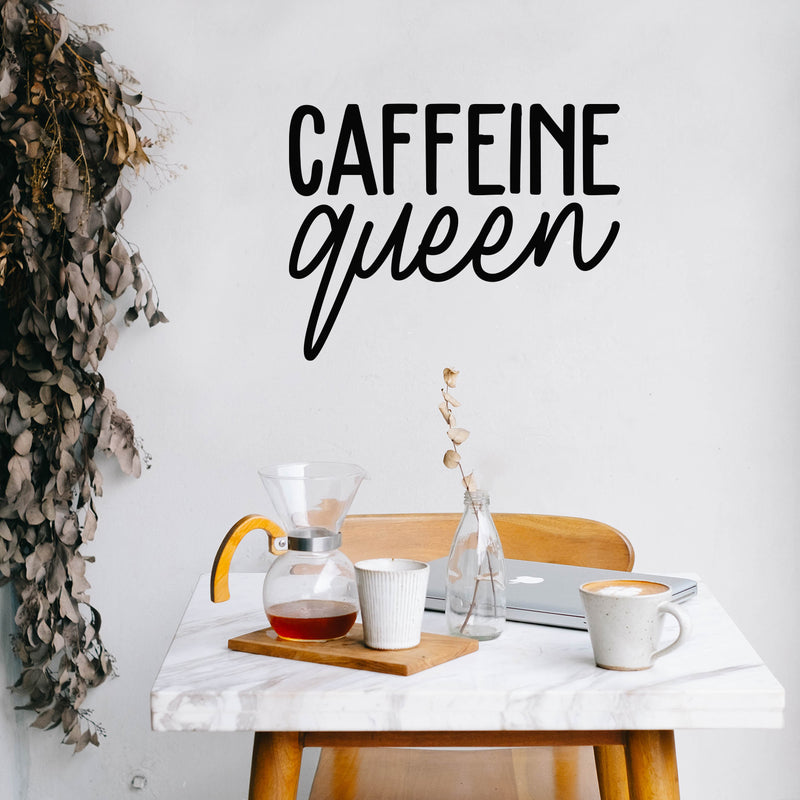 Vinyl Wall Art Decal - Caffeine Queen - 17" x 21.5" - Trendy Chic Feminine Cute Funny Quote Sticker For Coffee Lovers Living Room Kitchen Restaurant Office Kitchenette Coffee Shop Storefront Decor 3