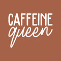 Vinyl Wall Art Decal - Caffeine Queen - 17" x 21.5" - Trendy Chic Feminine Cute Funny Quote Sticker For Coffee Lovers Living Room Kitchen Restaurant Office Kitchenette Coffee Shop Storefront Decor 1