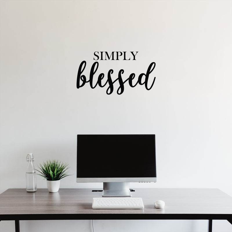 Vinyl Wall Art Decal - Simply Blessed - Cute Modern Inspirational Self Esteem Quote Sticker For Bedroom Bathroom Closet Kids Room Playroom Nursery Daycare Baby Room School Decor 2