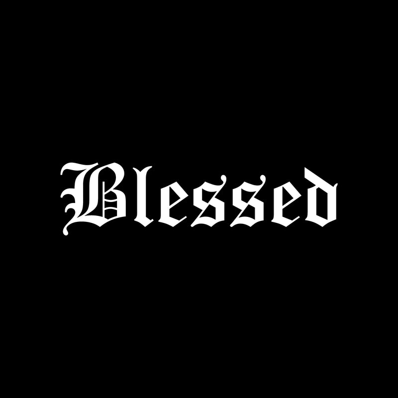 Vinyl Wall Art Decal - Blessed - 6.5" x 25" - Cute Modern Inspirational Self Esteem Quote Sticker For Bedroom Bathroom Closet Kids Room Playroom Nursery Daycare Baby Room School Decor 1