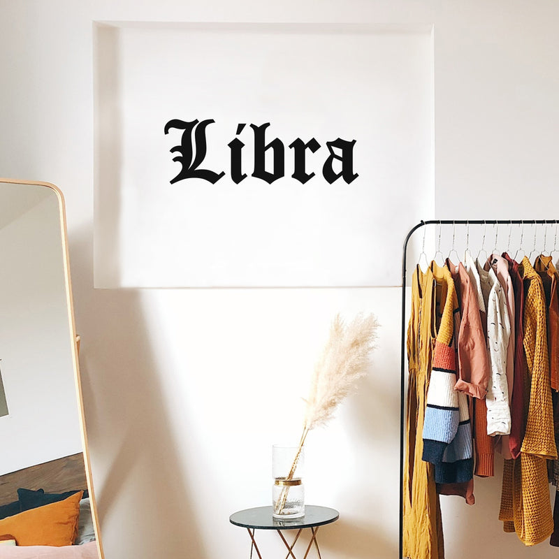 Vinyl Wall Art Decal - Libra - 11" x 22" - Zodiac Signs Gothic Modern Inspirational Astrology Quote Sticker For Bedroom Living Room Closet Home Office Dorm Room Decor 2