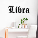 Vinyl Wall Art Decal - Libra - 11" x 22" - Zodiac Signs Gothic Modern Inspirational Astrology Quote Sticker For Bedroom Living Room Closet Home Office Dorm Room Decor 3