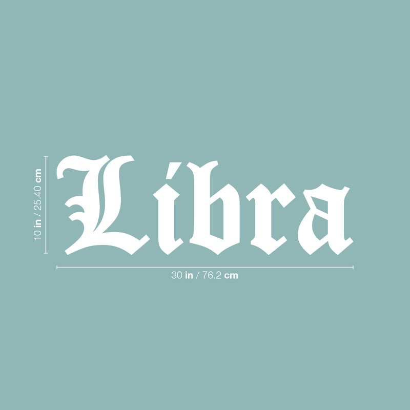 Vinyl Wall Art Decal - Libra - 11" x 22" - Zodiac Signs Gothic Modern Inspirational Astrology Quote Sticker For Bedroom Living Room Closet Home Office Dorm Room Decor 4
