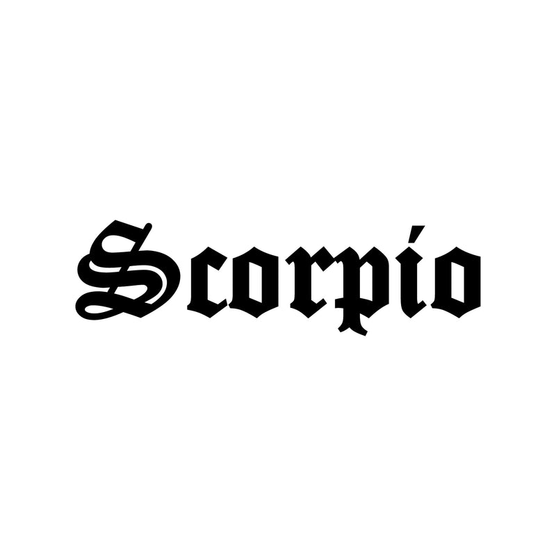 Vinyl Wall Art Decal - Scorpio - 10" x 35" - Zodiac Signs Gothic Modern Inspirational Astrology Quote Sticker For Bedroom Living Room Closet Home Office Dorm Room Decor 1