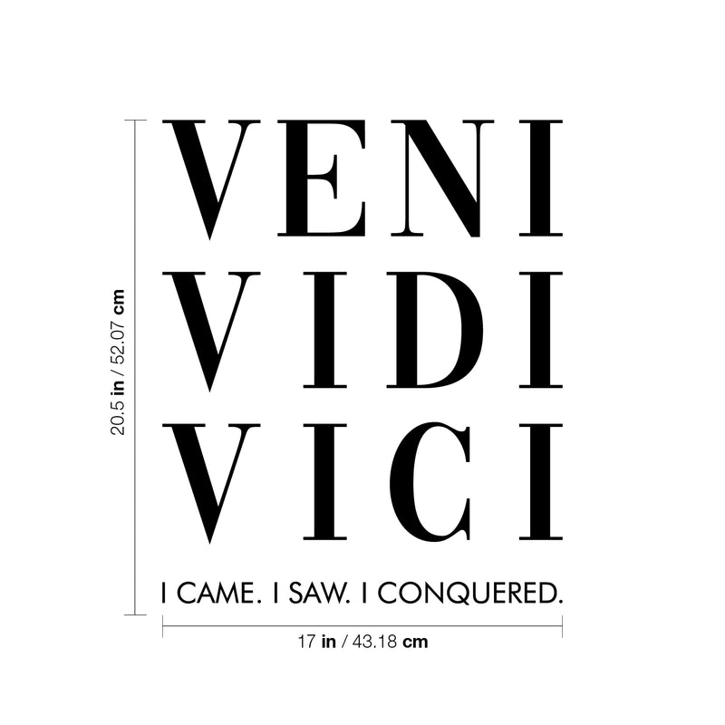 Vinyl Wall Art Decal - Veni Vidi Vici - Julio Cesar - 20.5" x 17" - Trendy Inspirational Positive Self Esteem Quote Sticker For Office Conference Room Business Store Gym Fitness Coffee Shop Decor 4