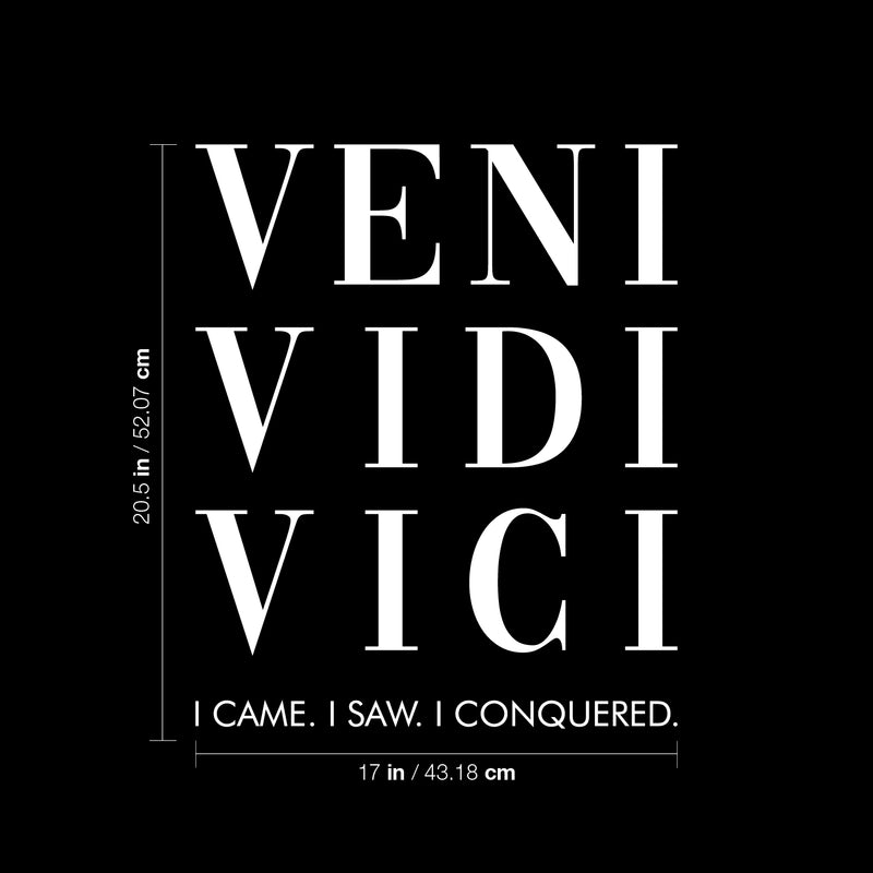 Vinyl Wall Art Decal - Veni Vidi Vici - Julio Cesar - 20.5" x 17" - Trendy Inspirational Positive Self Esteem Quote Sticker For Office Conference Room Business Store Gym Fitness Coffee Shop Decor 4