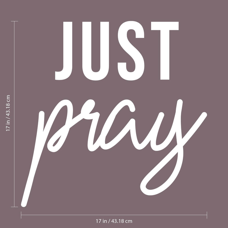 Vinyl Wall Art Decal - Just Pray - Trendy Optimistic Inspirational Cute Thankful Life Quote Sticker For Bedroom Bathroom Closet Kids Room Living Room Playroom Decor 5