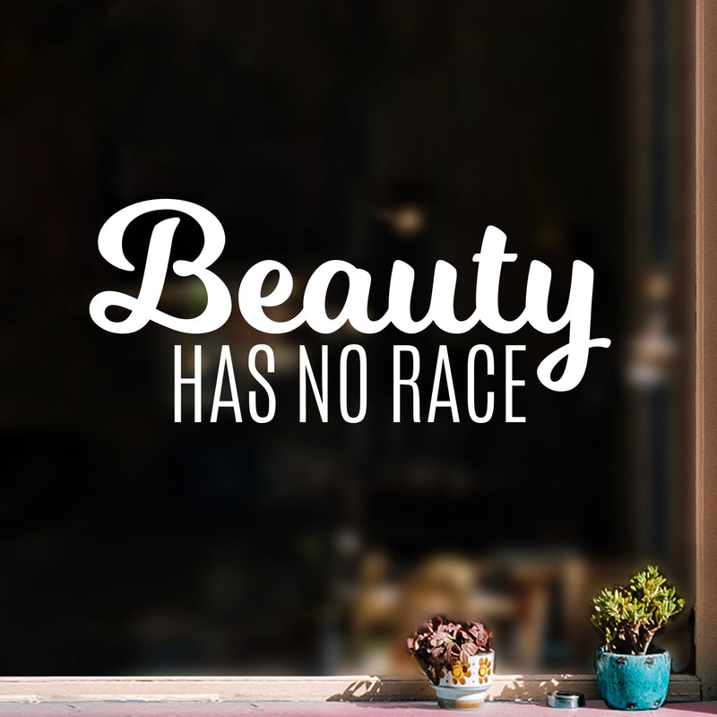 Vinyl Wall Art Decal - Beauty Has No Race - 9. Trendy Inspirational Positive Cute Girly Quote Sticker For Girls Room Bedroom Closet Bathroom Playroom Yoga Ballet School Feminine Decor 5