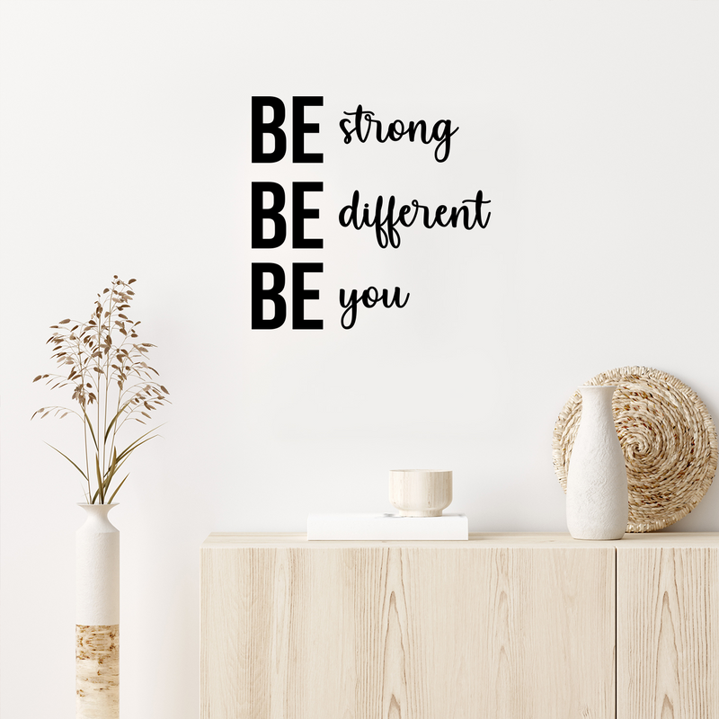 Vinyl Wall Art Decal - Be Strong Be Different Be You - 20" x 20.5" - Trendy Motivational Quote Sticker For Home Gym Bedroom Exercise Room Classroom Work Office Decor 2