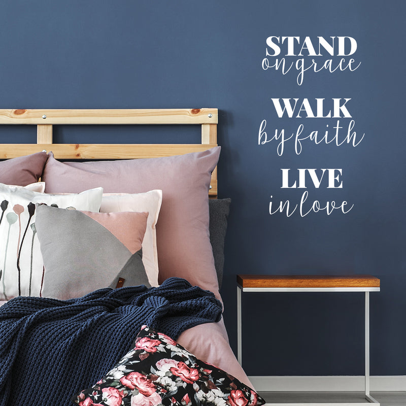 Vinyl Wall Art Decal - Stand On Grace; Walk By Faith; Live In Love - 28.5" x 17" - Trendy Cute Optimistic Self Esteem Quote Sticker For Bedroom Closet Living Rom Kids Room Playroom School Decor 2