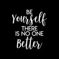 Vinyl Wall Art Decal - Be Yourself There Is No One Better - 25" x 22" - Trendy Motivational Optimistic Self Esteem Quote Sticker For Bedroom Closet Kids Room Playroom School Office Decor 1