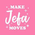 Vinyl Wall Art Decal - Make Jefa Moves - 21.5" x 22" - Trendy Cool Funny Positive Girly Quote Sticker For Bedroom Closet Makeup Mirror Boutique Beauty Salon Yoga Ballet Feminine Decor 1