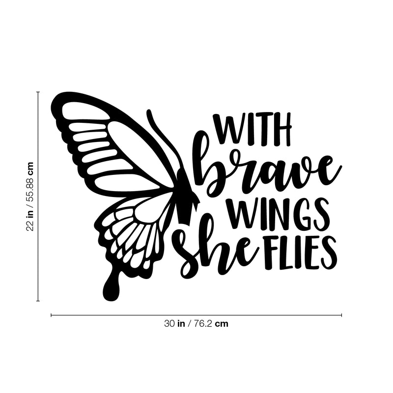 Vinyl Wall Art Decal - With Brave Wings She Flies - Modern Cute Inspirational Charming Quote Butterfly Design Shape Sticker For Kids Room Playroom Bathroom Bedroom Nursery School Decor 4