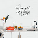Vinyl Wall Art Decal - Season Everything With Love - 22" x 27" - Cute Inspirational Fun Quote Sticker For Home Kitchen Dining Room Office Kitchenette Lunch Area Coffee Shop Restaurant Decor 3