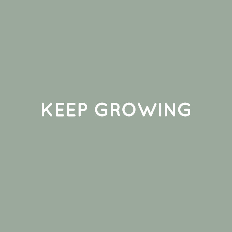 Vinyl Wall Art Decal - Keep Growing - Trendy Cute Motivational Positive Lifestyle Quote Sticker For Bedroom Closet Bathroom Kids Room Playroom School Office Business Coffee Shop Decor 5
