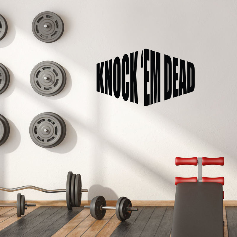Vinyl Wall Art Decal - Knock 'em Dead - 17" x 29.3" - Trendy Motivational Positive Lifestyle Shape Quote Sticker For Gym CrossFit Fitness Center Office Coffee Shop Decor 3