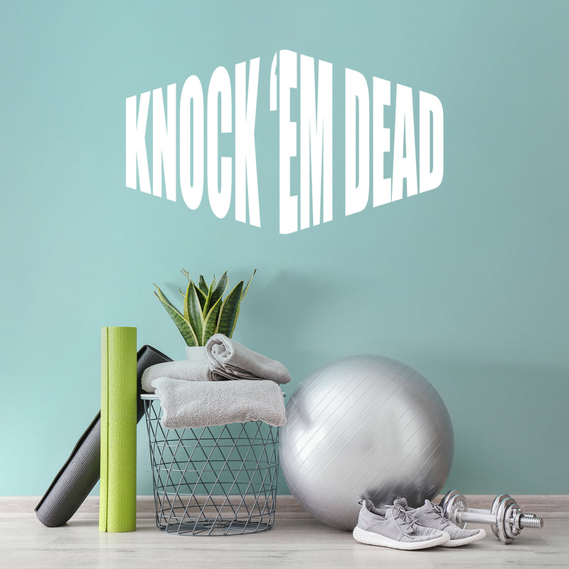 Vinyl Wall Art Decal - Knock 'em Dead - 17" x 29.3" - Trendy Motivational Positive Lifestyle Shape Quote Sticker For Gym CrossFit Fitness Center Office Coffee Shop Decor 3