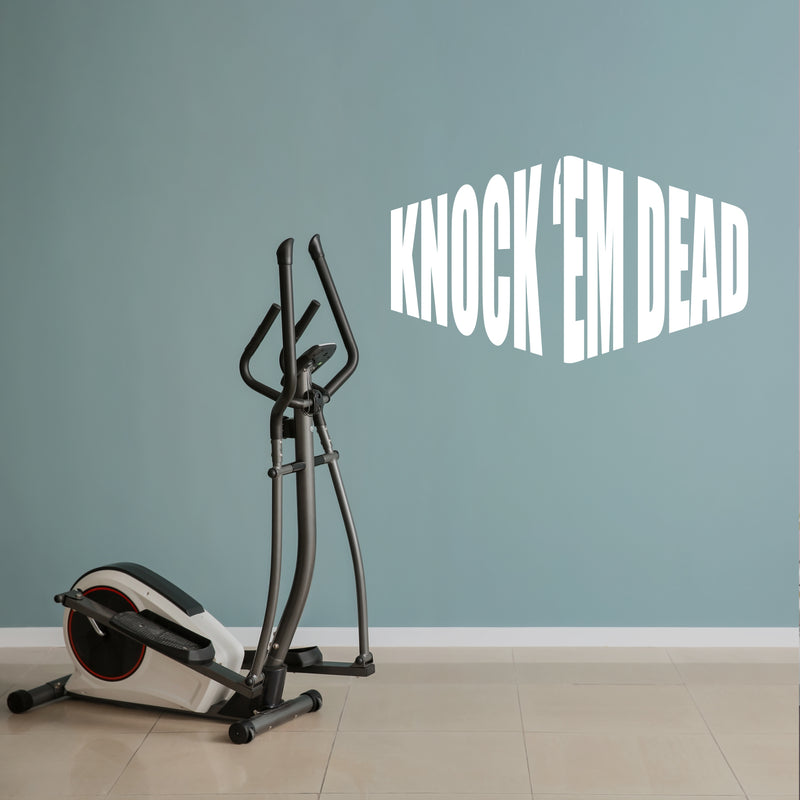 Vinyl Wall Art Decal - Knock 'em Dead - 17" x 29.3" - Trendy Motivational Positive Lifestyle Shape Quote Sticker For Gym CrossFit Fitness Center Office Coffee Shop Decor 2